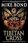 Tibetan Cross by Mike Bond