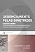 Gerenciamento Pelas Diretrizes