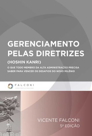Gerenciamento Pelas Diretrizes (Kindle Edition)