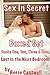 Sex In Secret: Boxed Set: Books One, Two, Three & Four: Lust In The Next Bedroom