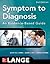 Symptom to Diagnosis An Evi...