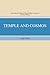 The Collected Works of Hugh Nibley, Vol. 12: Temple and Cosmos: Beyond This Ignorant Present