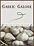 Garlic Galore (Food Fare Culinary Collection)