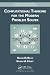 Computational Thinking for the Modern Problem Solver (Chapman & Hall/CRC Textbooks in Computing)