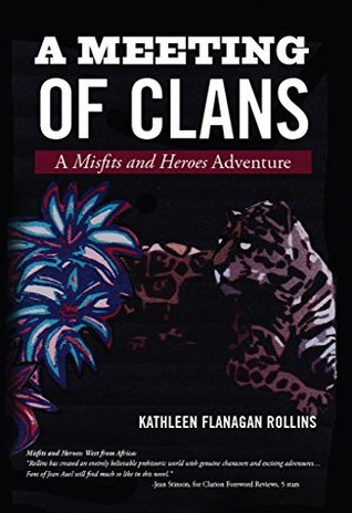 A Meeting of Clans: A Misfits and Heroes Adventure (Kindle Edition)