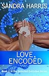 Love, Encoded (Selected Evolution, #1)