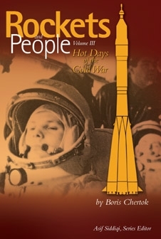 Hot Days of the Cold War (Rockets and People, Volume 3)