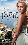 Loving Jovie by Peggy Dabney