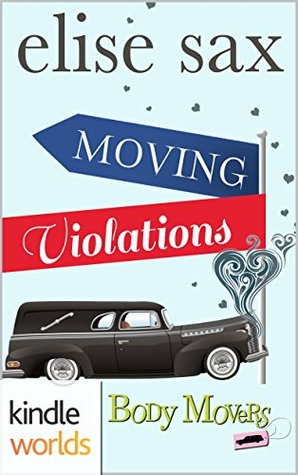 Moving Violations (Body Movers)