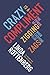 Crazy is a Compliment by Linda Rottenberg
