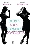 Tacones altos, corazones apasionados (Spanish Edition)