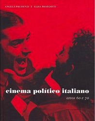 Cinema Político Italiano - anos 60 e 70