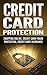 Credit Card Protection by Stuart Michael