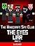 The Eyes Liar: Unofficial Minecraft Story (The Minecraft Spy Club Book 3)