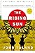 The Rising Sun by John  Toland