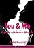 You and Me. Gesucht - Gebucht - Verliebt. Erotischer Roman (German Edition)