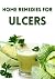 Home Remedies for Ulcers