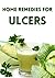 Home Remedies for Ulcers (ulcer, stomach ulcer, peptic ulcer, ulcer symptoms, stomach ulcer symptoms, ulcer treatment, mouth ulcer, mouth ulcers, cold sore, cold sore remedies, cold sores)
