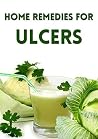 Home Remedies for Ulcers (ulcer, stomach ulcer, peptic ulcer, ulcer symptoms, stomach ulcer symptoms, ulcer treatment, mouth ulcer, mouth ulcers, cold sore, cold sore remedies, cold sores)