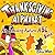 Thanksgiving Alphabet: An Amazing Autumn ABC's Book! (Amazing Alphabet Books!)