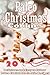 Paleo Christmas Cookies: 20 Delicious and Easy to Follow Paleo Christmas Cookie Recipes