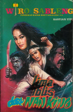Lima Iblis Dari Nanking (Wiro Sableng, #17)