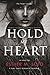 Hold My Heart (Heart #1)
