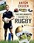 The Beginner's Guide to Rugby