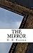 The Mirror (Worlds Collide,...