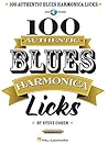 100 Authentic Blues Harmonica Licks