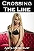 Crossing The Line