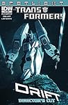 Transformers: Spotlight - Drift: Director's Cut