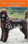 The Poodle Walks Alone (Mystery Game Series Book 1) The Poodle Walks Alone (Mystery Game Series Book 1)