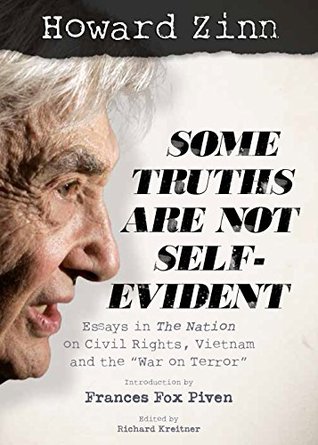 Some Truths Are Not Self-Evident (Kindle Edition)