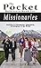 Pocket Reference Book for Missionaries; Andes Edition by Adrian Call