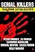 2015 Serial Killers True Crime Anthology: Volume 2
