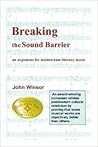 Breaking the Sound Barrier: An Argument for Mainstream Literary Music