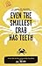 Even the Smallest Crab Has Teeth by Jane Albritton