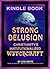 Strong Delusion by Lew White