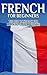 French for Beginners by Getaway Guides