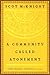 A Community Called Atonement by Scot McKnight
