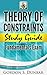 Theory of Constraints Study Guide - Fundamentals Exam: A seriously good reference