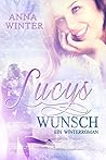 Lucys Wunsch by Anna  Winter