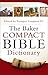 The Baker Compact Bible Dictionary