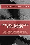 Institutionalized...
