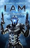 I Am Automaton