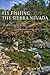 Fly Fishing the Sierra Neva...