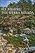 Fly Fishing the Sierra Nevada by Bill Sunderland