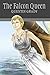 The Falcon Queen (Tales of ...