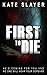 First to Die